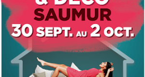 Salon Maison & Déco -Saumur 2022